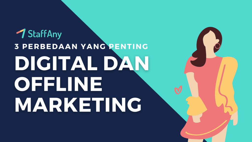 3 Perbedaan Digital dan Offline Marketing