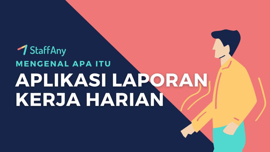Aplikasi Laporan Kerja Harian