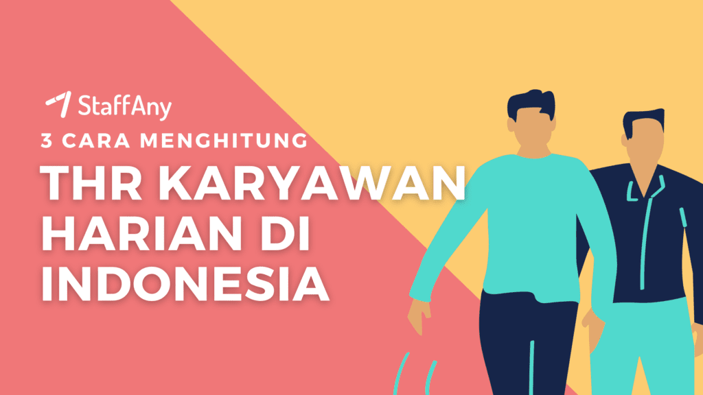 Cara Menghitung THR Karyawan Harian