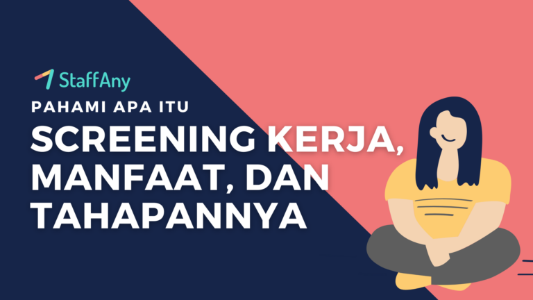 Screening-Kerja-Adalah