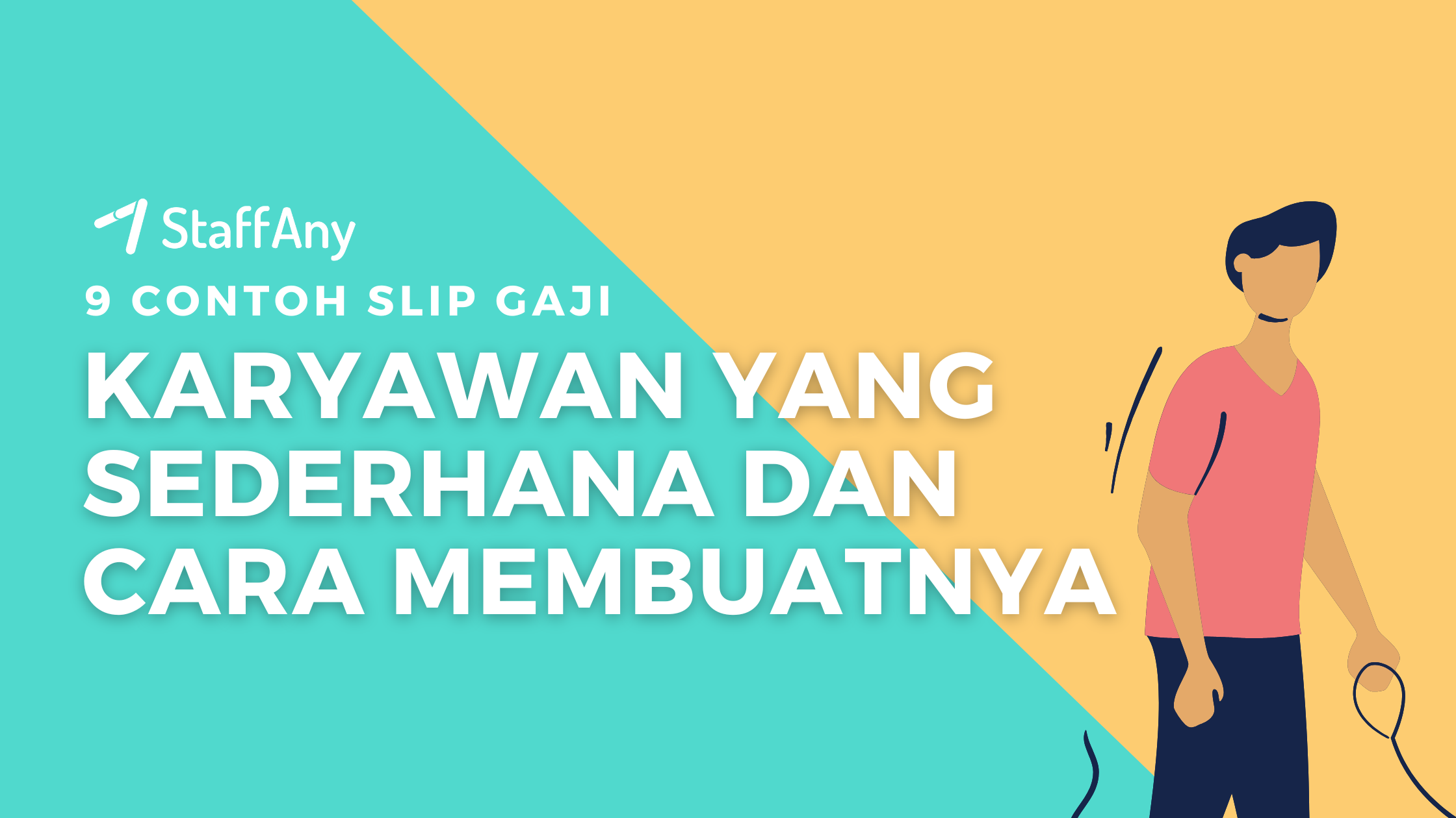 11 Contoh Slip Gaji Karyawan yang Sederhana dan Lengkap StaffAny