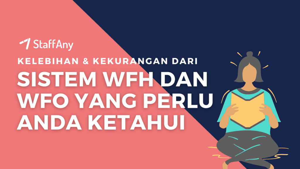 sistem kerja WFH dan WFO